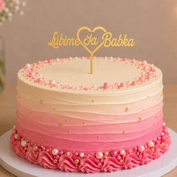 Zápich ĽÚBIME ŤA BABKA